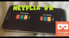 How to use Netflix VR with Google Cardboard Easy to do and setup
