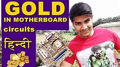 Gold inside Motherboard / Mobile Phone Circuit | How to Recover (In Hindi)