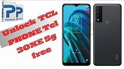How to unlock TCL 30XE 5G[T767W] WITH ANY SIM CARD