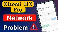 How to Solve Mi 11x Pro Network Problem | Mi 11x Pro Sim Card No Service Problem
