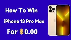 How to get free iphone 13 pro max | free iphone 13 Giveaway