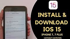 How To Install iOS 15.6.1 On iPhone 7 Plus