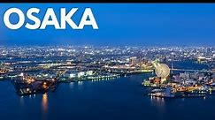Osaka Virtual Tour | Osaka Drone
