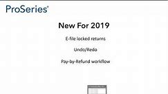 ProSeries Basic Tax Software Evaluation Video: Top Enhancements for 2019