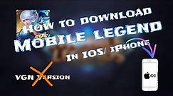 How to download Mobile legend in IOS
