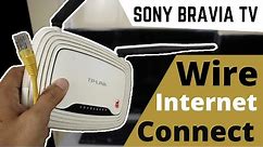 How to Connect SONY BRAVIA TV to Wired Internet Network
