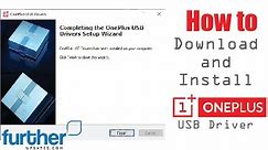 How to Download and Install OnePlus USB Driver On Window