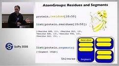 MDAnalysis: A Python Package for the Rapid Analysis of Molecular Dynamics Simulations | SciPy 2016