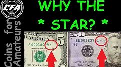 What is a Star Note | Valuable Serial Number worth money | What is the significance of a Star Note