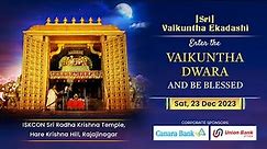 Vaikuntha Dwara Seva | Sri Vaikuntha Ekadashi 2023 | Hare Krishna Hill | ISKCON Bangalore