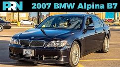 2007 BMW Alpina B7 Full Tour | TestDrive Legacy