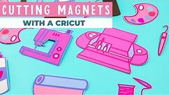Cricut Magnet Sheets: How to Cut Magnets with a Cricut