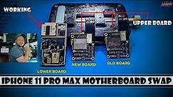 How to turn on iPhone 11 pro max by swapping Motherboard | Learn iPhone Repair