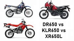 KLR650 vs DR650 vs XR650L : Ultimate Buyer's Guide / Affordable 650cc Dual Sports!