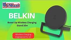 Belkin Wireless Charging Stand 10W || iMart Pc's Review