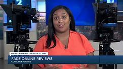Consumer Reports: Fake online reviews
