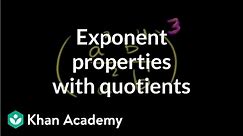Exponent properties involving quotients (examples) | 8th grade | Khan Academy