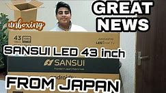 SANSUI SMART TV 43 INCH FULL HD JSW43AFSHD UNBOXING REVIEW |SANSUI LED TV 43 FHD FEATURES DEMO