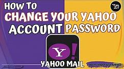 How to Change Your Yahoo Account Password