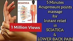5 Minutes Acupressure point massage to relieve Sciatica and Lower Back Pain | How to cure Sciatica