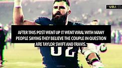 Jason Kelce REACTS to Travis Being Accused of CHEATING on Taylor Swift After Partying In Las Vegas