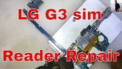How to Replacement LG G3 (D855) Sim Card reader repair