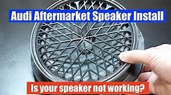 Audi A4 Aftermarket Speaker Install