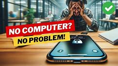 Fix iPhone Locked to Owner without Computer!