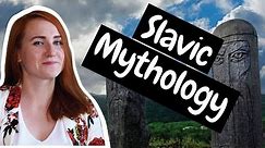 History of Russia – Lesson 2 – SLAVIC MYTHOLOGY (Gods and creatures)
