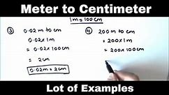 How to Convert Meter to Centimeter / Converting meter to centimeter / m to cm / lot of Examples