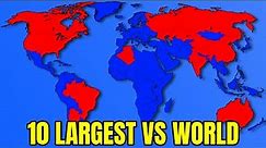 What If The 10 Largest Countries Went To War With The World?