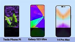 Tesla Phone pi vs Galaxy S23 Ultra vs 14 Pro Max comparison Video