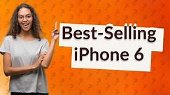 What is the best selling iPhone in the world?