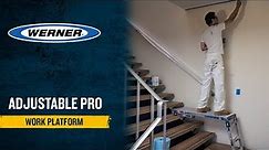 Werner Ladder UK - Adjustable PRO Work Platform