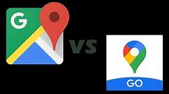 Google Maps vs Google Maps Go | What's the Difference?