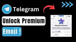 How To Unlock Premium Emoji In Telegram !