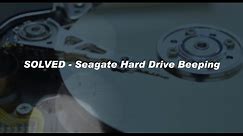 SOLVED - Seagate Hard Drive Beeping