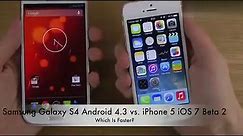 Galaxy S4 Android 4·3 vs· iPhone 5 iOS 7