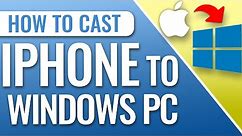 How To Cast Your iPhone To Windows PC