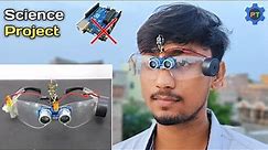 Smart Glasses For Blind (Without Arduino) | Best Science Project | Third Eye For Blind