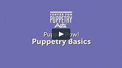 Puppet POW!: Puppetry Basics