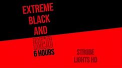 [6 HOURS] Extreme Fast Red Strobe Lights [SEIZURE WARNING]