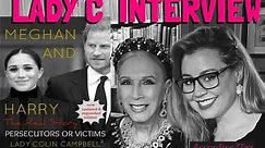 LADY C THE INTERVIEW - Harry & Meghan - Persecutors or Victims? 📕