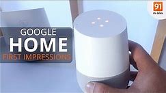 Google Home: First Look | Hands on | Launch | Price