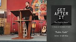 Do You Enjoy Your Privacy? | Public Faith | Acts 5:12-21a | with Pastor Joshua Sanders