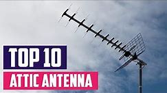 Top 10 Best Attic Antennas in 2024 | In-Depth Reviews & Buying Guide