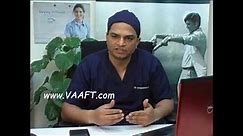 What is Fistula what Causes Fistula - VAAFT complete Fistula Treatment -Dr Ashish Bhanot