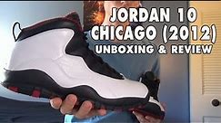 Jordan 10 Retro Chicago (2012) Unboxing & Review
