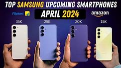 Samsung Best Upcoming Mobile Phone Launches in April 2024 | Best Samsung Phone Under 40000