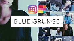 BLUE GRUNGE THEME - How I Edit & Plan my Instagram Feed with Preview App